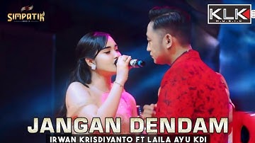 LAILA AYU X IRWAN - JANGAN DENDAM - LIVE SIMPATIK MUSIC KLK AUDIO - BANGKALAN MADURA