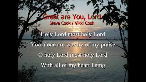 Great Are You Lord