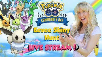 EEVEE COMMUNITY DAY LIVE SHINY HUNT Pokémon GO