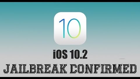 BREAKING: iOS 10.2 JAILBREAK CONFIRMED by Luca Todesco