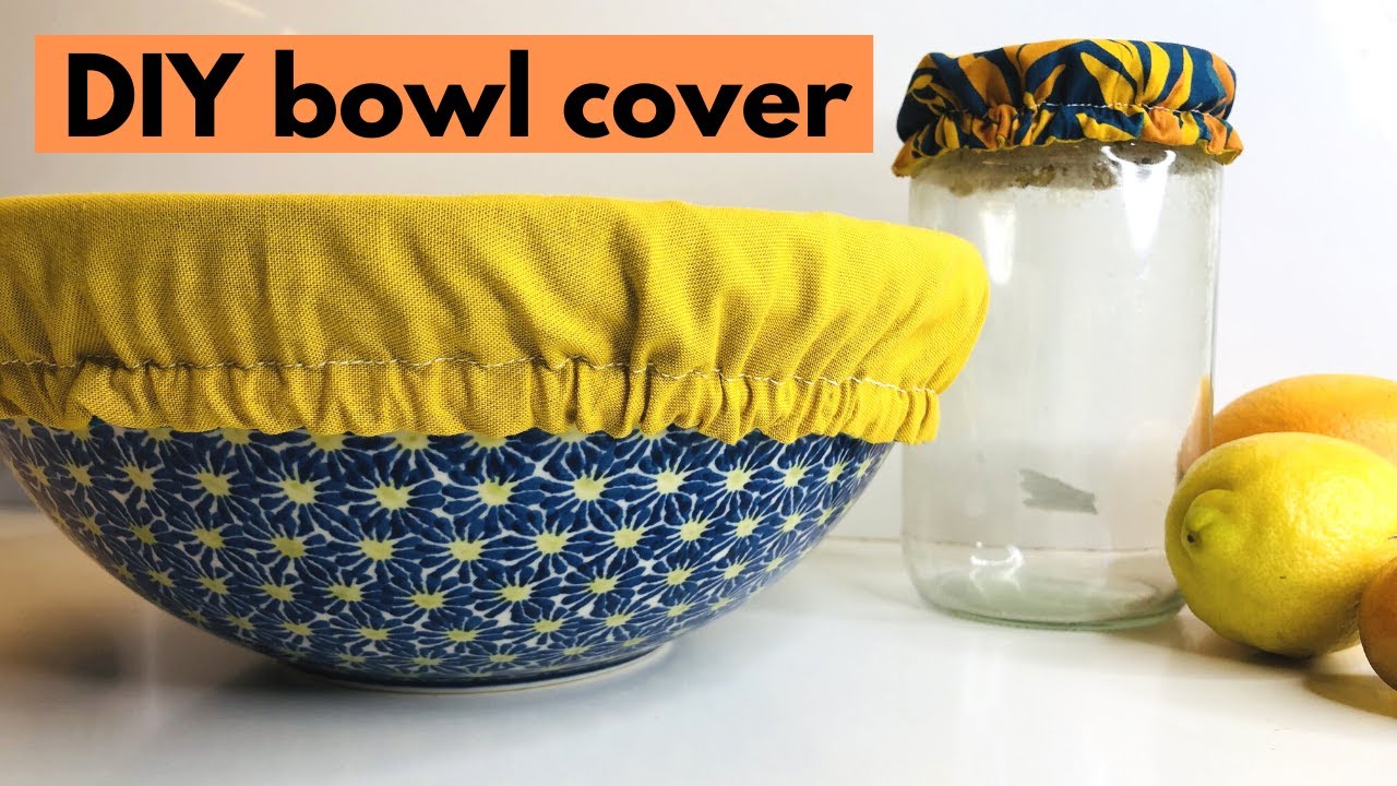 DIY Mixing Bowl Cover - Home Crafts by Ali