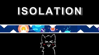 Isolation | Semi-Impossible Layout