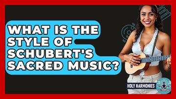 What Is The Style Of Schubert