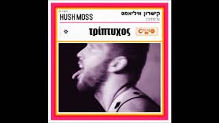 Hush Moss - So Good