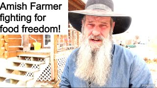 They said 'Put the Amish Farmer in Handcuffs and Confiscate his farm' ...