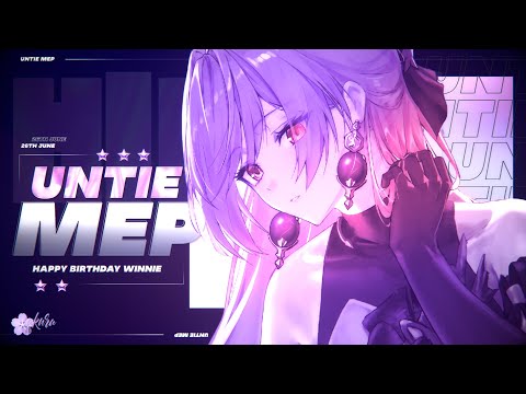 [ST] ❝Untie❝ | Happy Winnie Day Mep #44