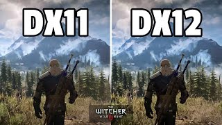 The Witcher 3 Next Gen - DirectX 11 vs DirectX 12 - Benchmark Comparison 