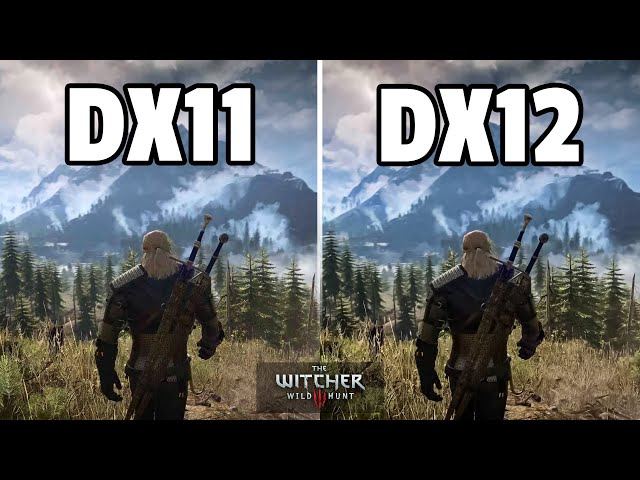 DirectX 11 vs DirectX 12 in The Witcher 3: Wild Hunt - Next Gen