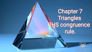 Triangles,Ch7,RHS congruence  rule,class 9,ncert,cbse