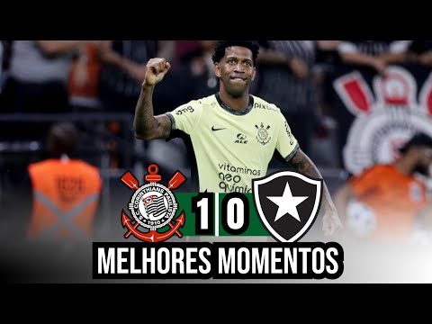 CORINTHIANS 1 X 0 BOTAFOGO | MELHORES MOMENTOS | 24ª RODADA BRASILEIRÃO 2023