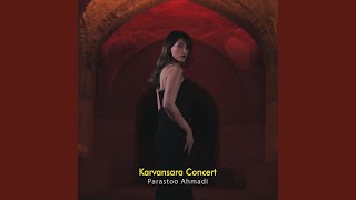 Kamar Barik (Concert Version) - Parastoo Ahmadi