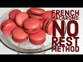 French Macarons: No Rest Method