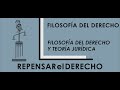 Filosofía del Derecho y Teoría Jurídica - Sesión introductoria | Profesor Óscar Mejía Quintana
