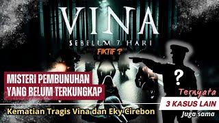 Ngeri !! Tidak Hanya Kasus Vina dan Eky Cirebon, Ternyata 3 Kasus Viral Lain Juga Masih Misteri