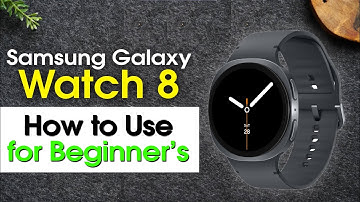 Samsung Galaxy Watch 8 for Beginners (Step by Step Setup and Walkthrough)