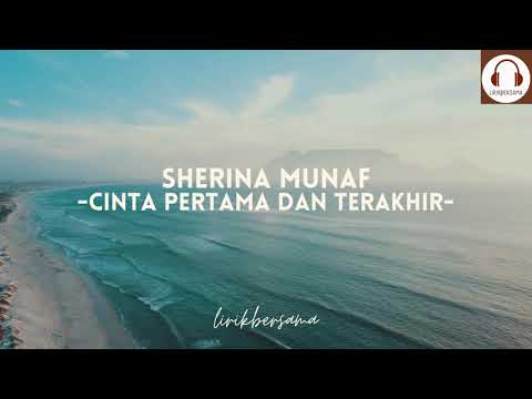 Sherina Munaf - Cinta Pertama dan Terakhir - [Official Music Lyric]