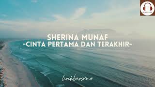 Sherina Munaf - Cinta Pertama dan Terakhir -