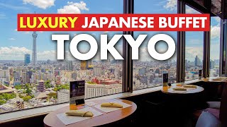 BEST 3 LUXURY JAPANESE BUFFET: Great Viewing Buffet in Tokyo 2023