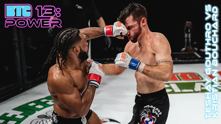 Teshay Gouthro vs Kristian Bouchard -- BTC 13: Pow...