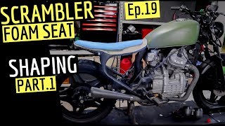 Scrambler Foam Seat Shaping ★ Part.1 /Ep.19 Building a Scrambler on a budget
