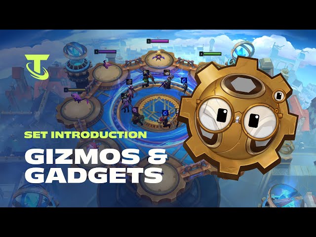 TFT SET 6 : Gizmos & Gadgets