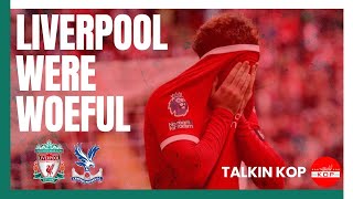 Woeful From Liverpool | LFC 0 CPFC 1 screenshot 2