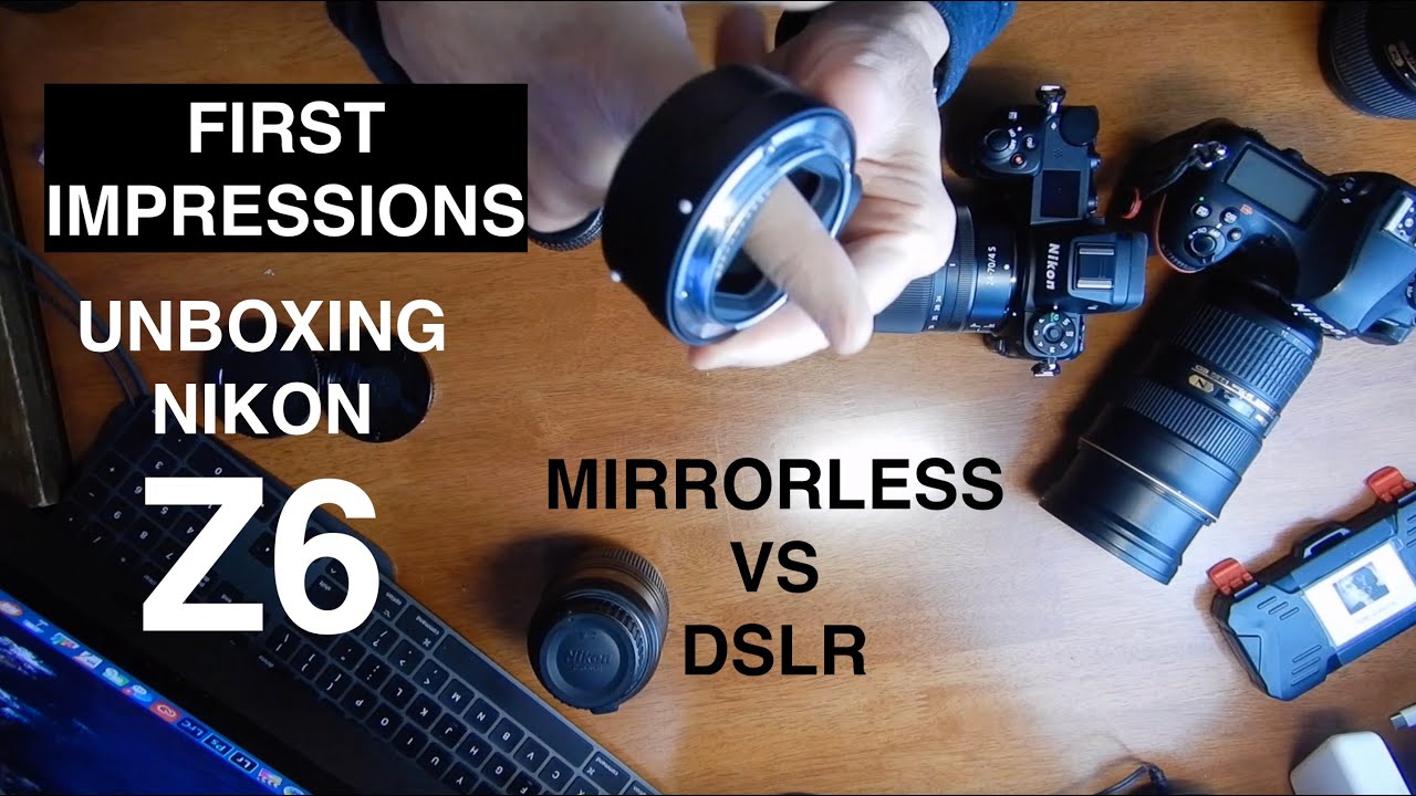 Unboxing Nikon Z6 with Kit 24-70 f:4 S Lens & FTZ Adaptor. First 