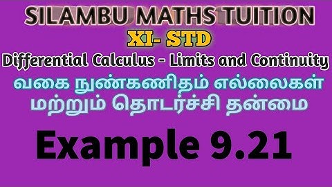 TN11th Maths|Example 9.21|Differential Calculus Limits and Continuity|Chapter 9|Tamil,English medium