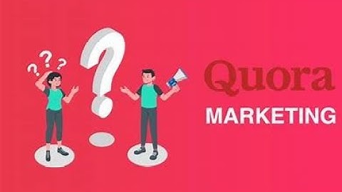 Why Quora Marketing is Essential for Business Growth