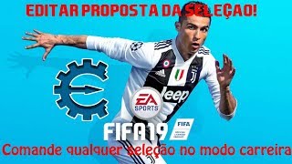 Fifa 19 Cheat Engine - Como Mudar A Proposta Da Seleção Comande Qualquer Seleção No Modo Carreira