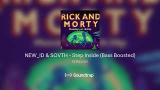 Celebrity NEW_ID & SOVTH - Step Inside (Bass Boosted) Wealth