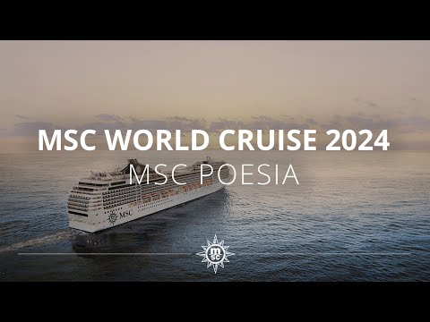 MSC World Cruise 2024 on board MSC Poesia