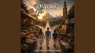 Fork In The Road (Theme from the Original TV Series)
