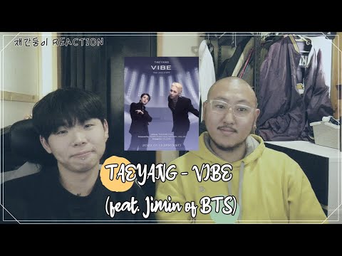 『TAEYANG - VIBE (feat. Jimin of BTS)』 Reaction 【KOR】