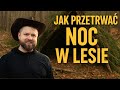 Co zabrać na bushcraft? Sprawdź!