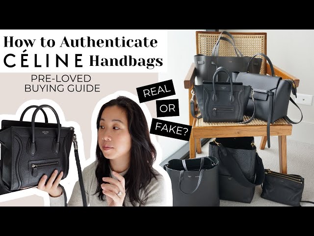 HOW TO AUTHENTICATE A CELINE BAG  Celine Pre-loved Buying Guide, Where to  Buy & What to Look For 