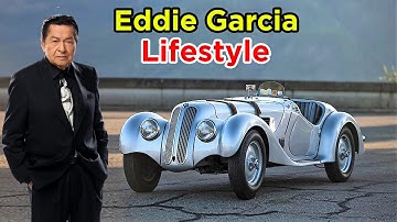 Eddie Garcia Lifestyle 2021 ★ Wife, Children, Family, Career, Net worth & unknown Fact