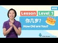 Chinese for Kids - How Old Are You? 你几岁？ | Mandarin Lesson A5 | Little Chinese Learners