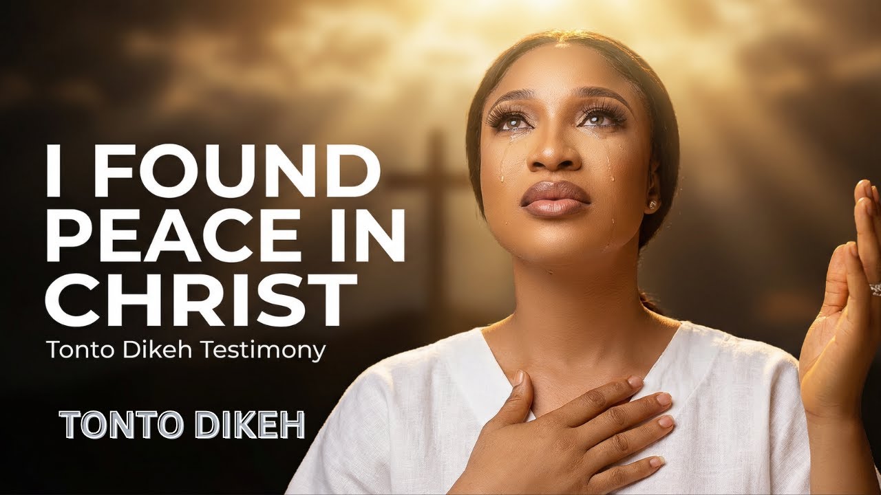 Tonto Dikeh’s heartfelt testimony