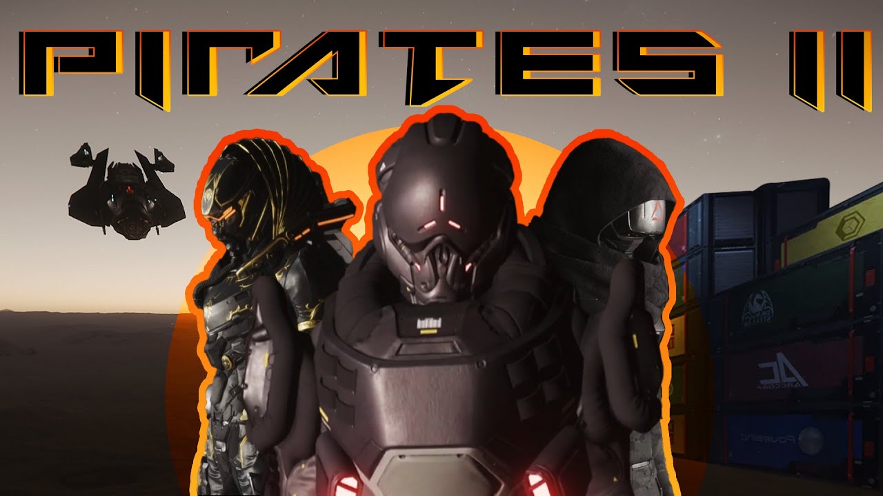 Pirates II: Star Citizen’s Resource Drive