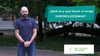 ¿Qué es y qué hacer si tienes hipoglucemia?