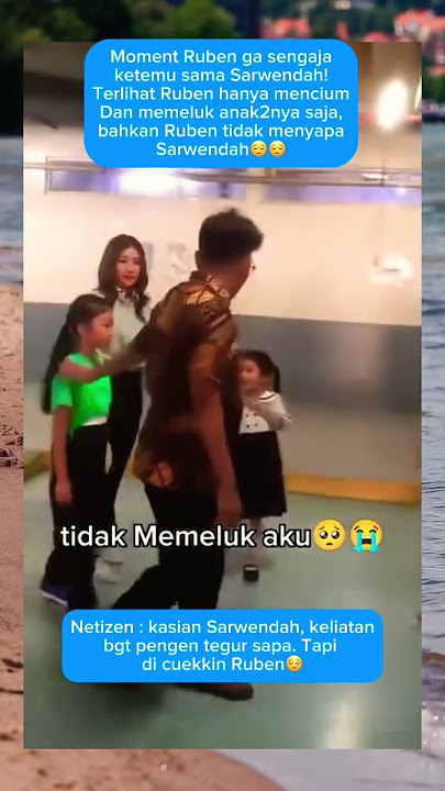 Bertemu! Sarwendah di cuekkin Ruben!😌😤 #sarwendah #rubenonsu