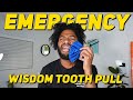I HAD SURGERY (emergency wisdom tooth extraction)