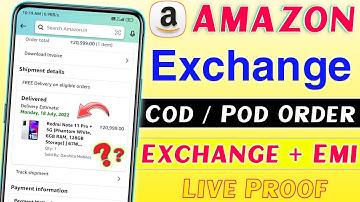 Amazon Exchange + Cod / Pod Order ?  Amazon Exchange + Emi Order Proof #amazon