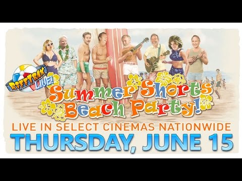RiffTrax Live: Summer Shorts Beach Party! In theaters June 15th!