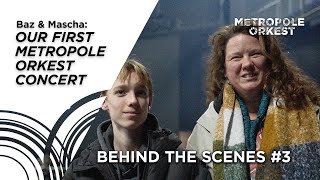 METROPOLE ORKEST BEHIND THE SCENES | Fam. Brost - Efteling in Concert | S01E03 (Dutch/English subs)