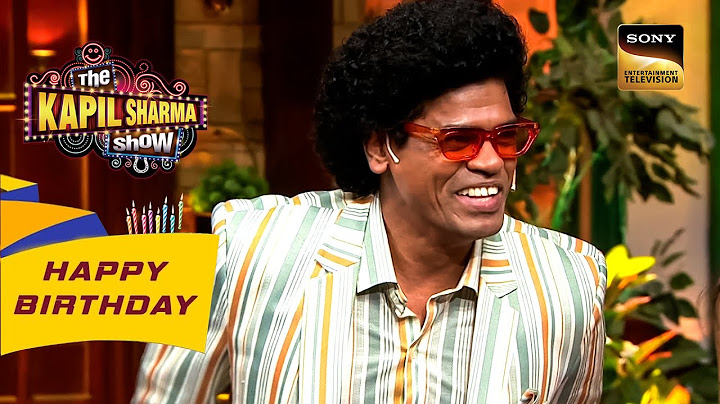 क्या Siddharth को Johnny Lever ने भेजे अपने बाल? | The Kapil Sharma Show| Celebrity Birthday Special