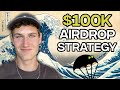 5 airdrops you should actually farm in 2024  my 100k airdrop plan for 2024