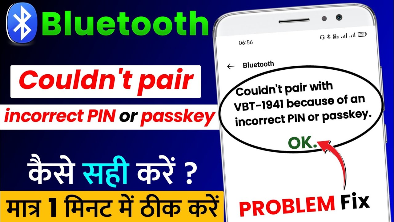 Fix Couldn't Pair With Bluetooth Because Of An Incorrect Pin Or Passkey