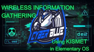 Wireless Information Gathering - Installation & Tutorial Kismet In Elementaryos 2019